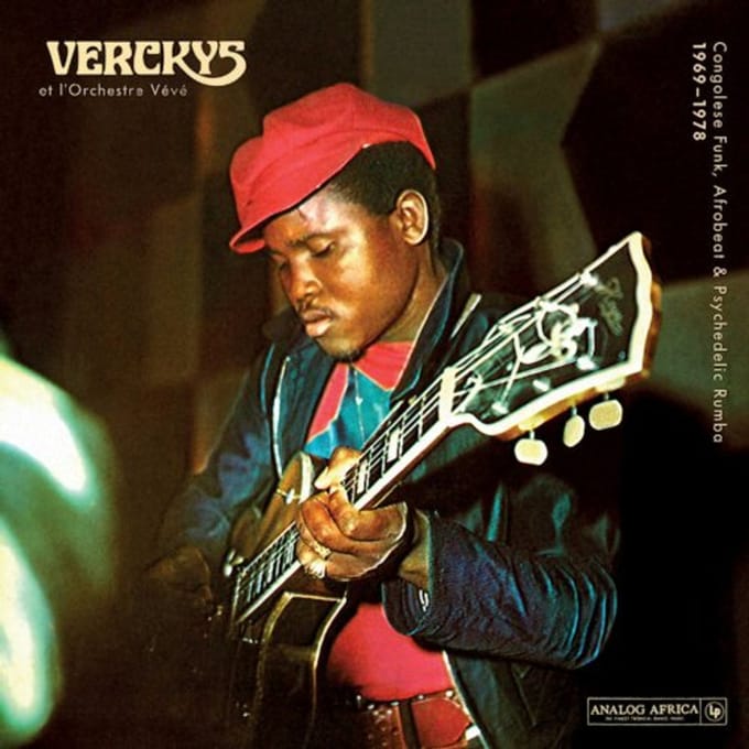 Congolese Funk, Afrobeat & Psychedelic Rumba 1969-1978 - Verckys Et L'orchestre Veve
