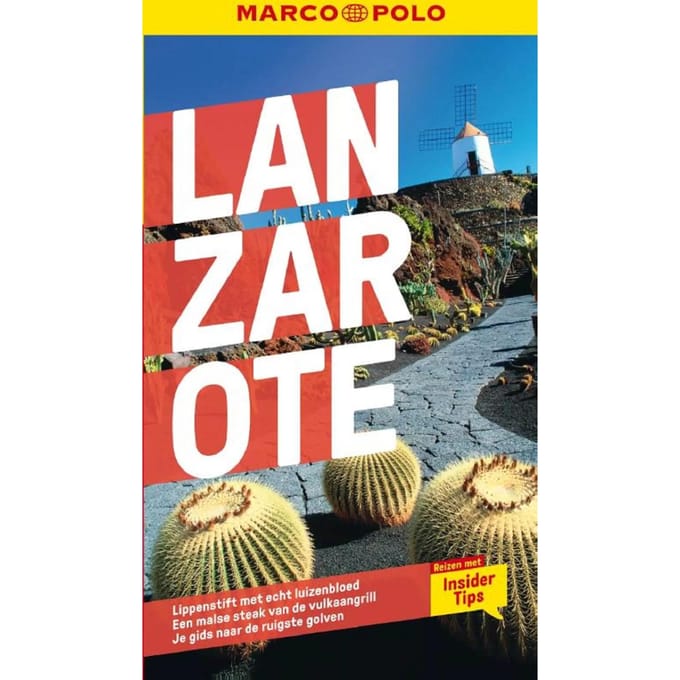 Marco Polo Nl Reisgids Lanzarote - Marco Polo Nl Gids