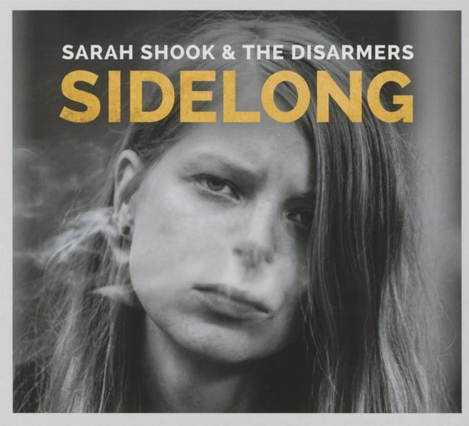 Sidelong - Sarah Shook & The Disarmers