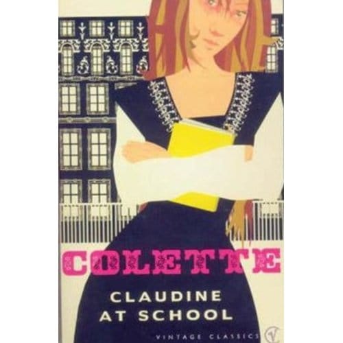 Claudine At School - Claudine - Colette