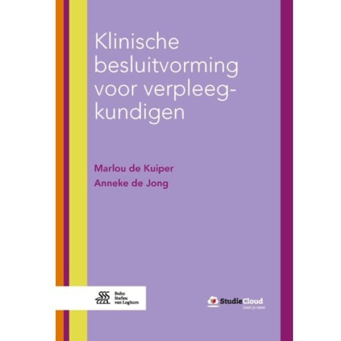 Klinische Besluitvorming Voor Verpleegkundigen - Marlou de Kuiper