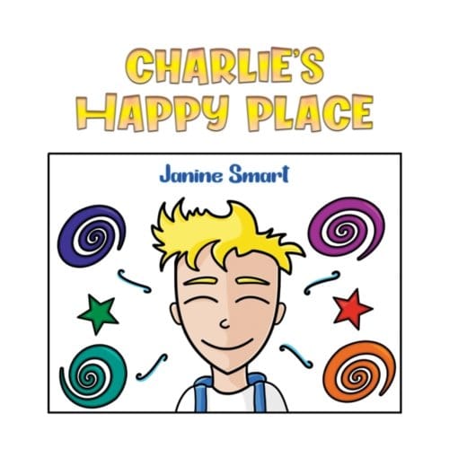 Charlie’s Happy Place - Janine Smart