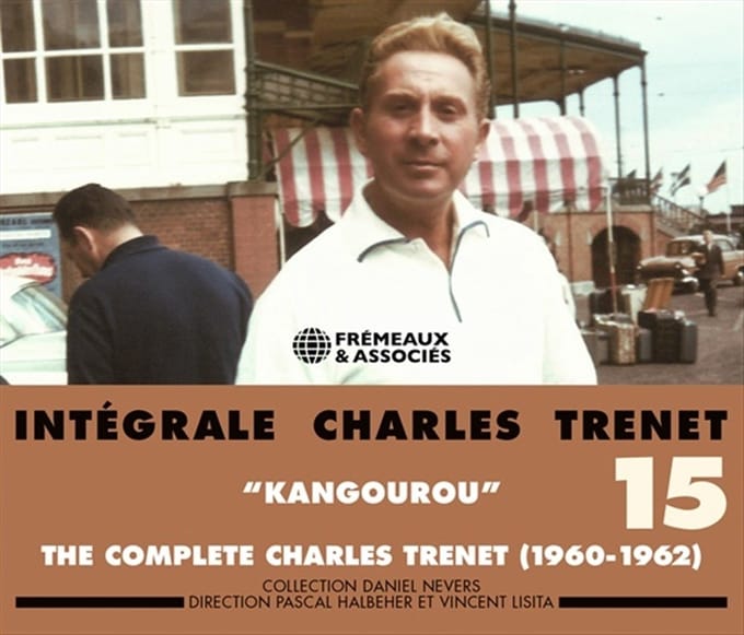 Charles Trenet - Integrale Vol. 15 Kangourou 1960-1962 (2 CD)