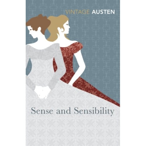 Sense And Sensibility - Vintage Classics - Jane Austen