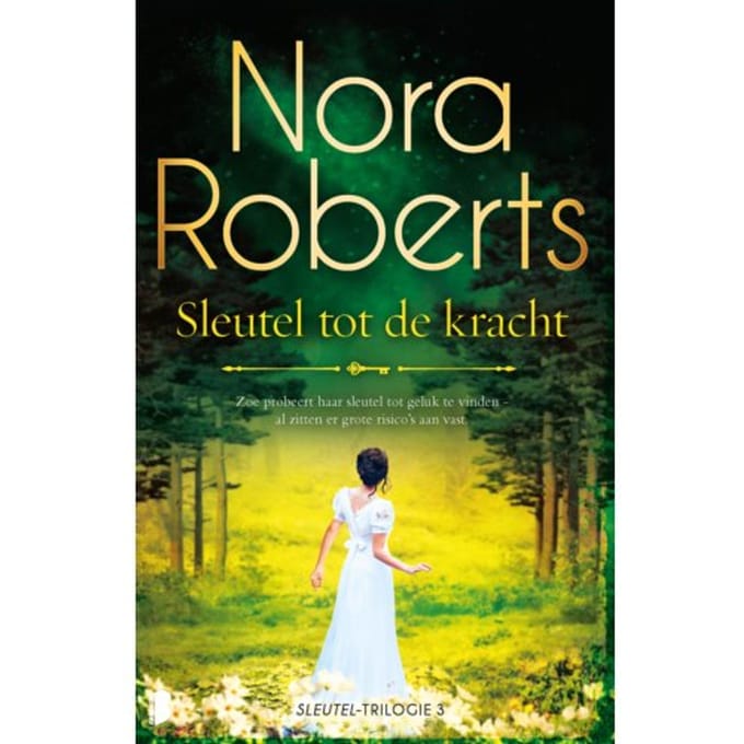 Sleutel Tot De Kracht - Sleutel - Nora Roberts