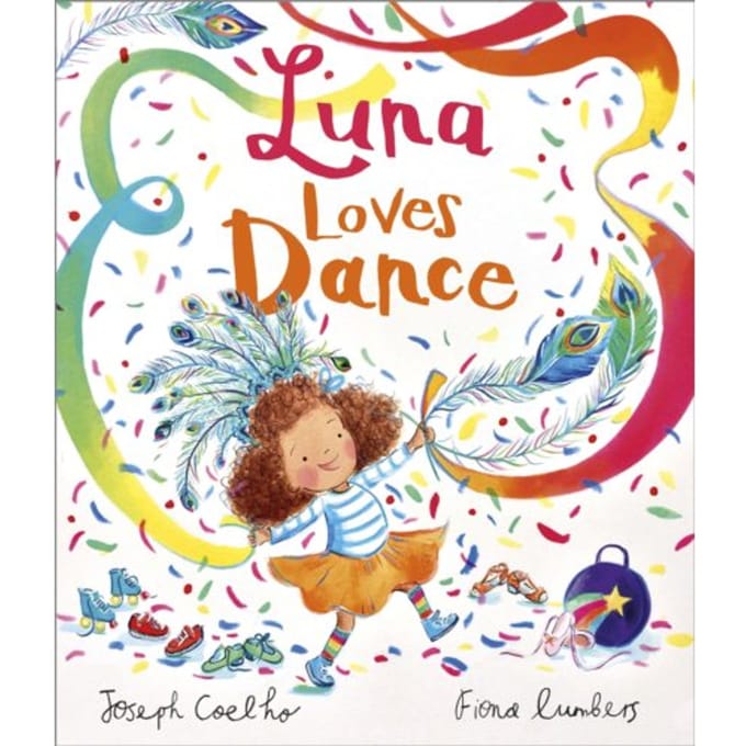 Luna Loves Dance - Luna Loves... - Joseph Coelho