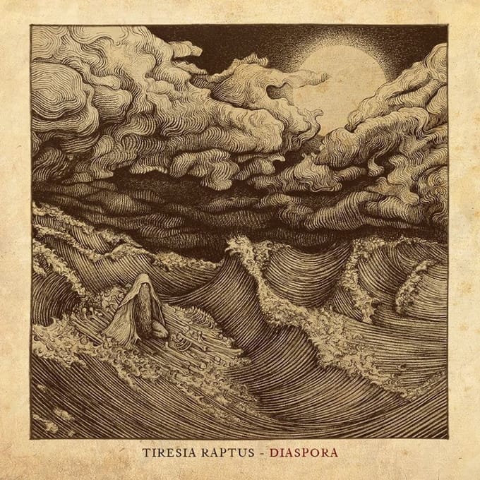 Tiresia Raptus - Diaspora