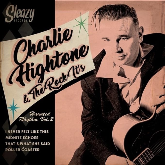Charlie Hightone & The Rock It's - Haunted Rhythm Vol. 2 (7" Single) (Coloured Vinyl)