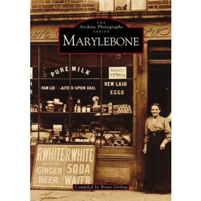 Marylebone - Images Of London - Brian Girling