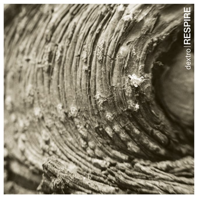 Dextro - Respire (LP)