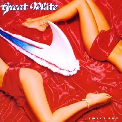 Twice Shy - Great White
