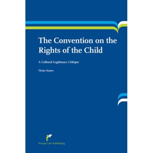The Convention On The Rights Of The Child - T. Kaime