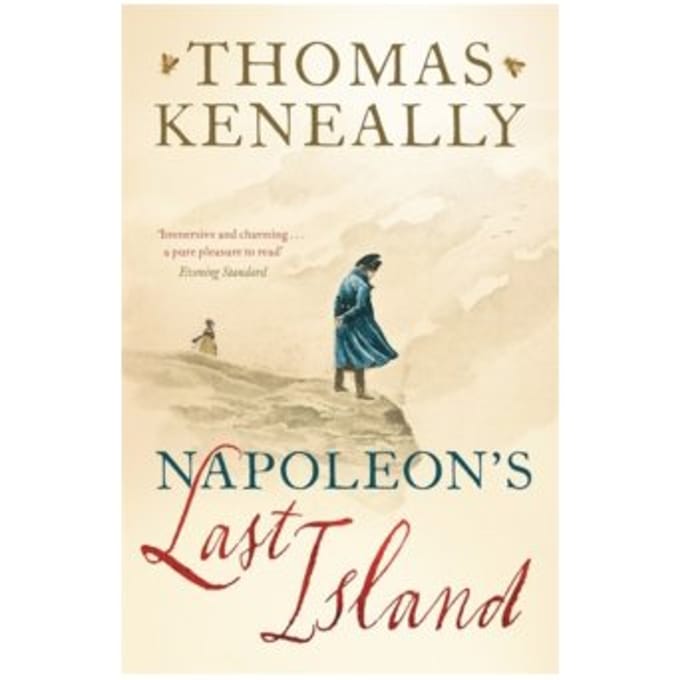 Napoleon's last island - Thomas Keneally