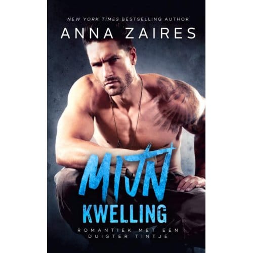 Mijn Kwelling - Anna Zaires