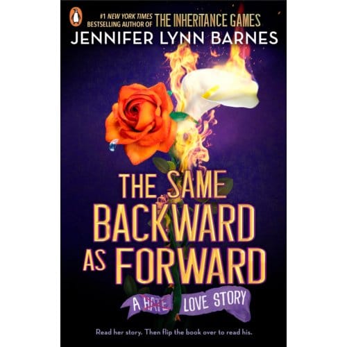 The Same Backward As Forward - Inheritance Games - Jennifer Lynn Barnes