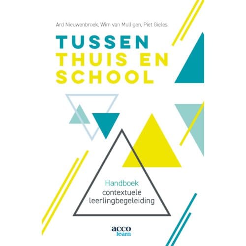 Tussen Thuis En School - Ard Nieuwenbroek