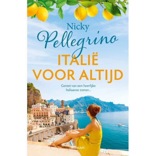 Italië Voor Altijd - Nicky Pellegrino