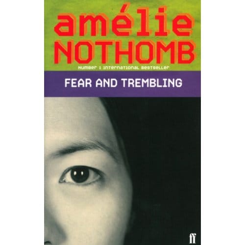 Fear And Trembling - Amelie Nothomb
