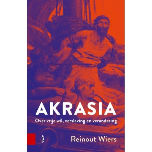 Akrasia - Reinout Wiers