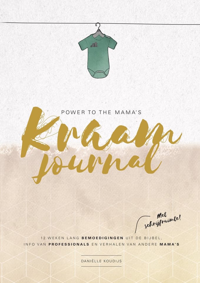 Power To The Mama's Kraamjournal - Daniëlle Koudijs