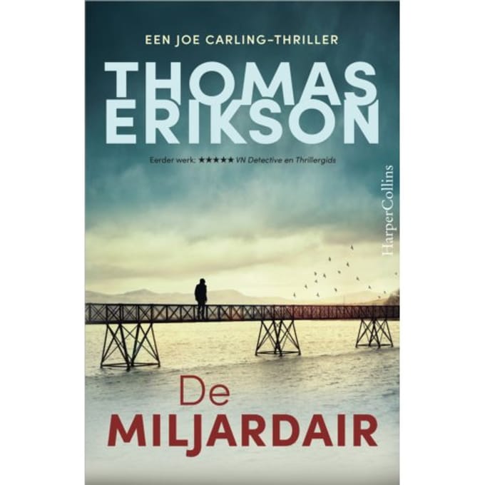 De Miljardair - Joe Carling - Thomas Erikson