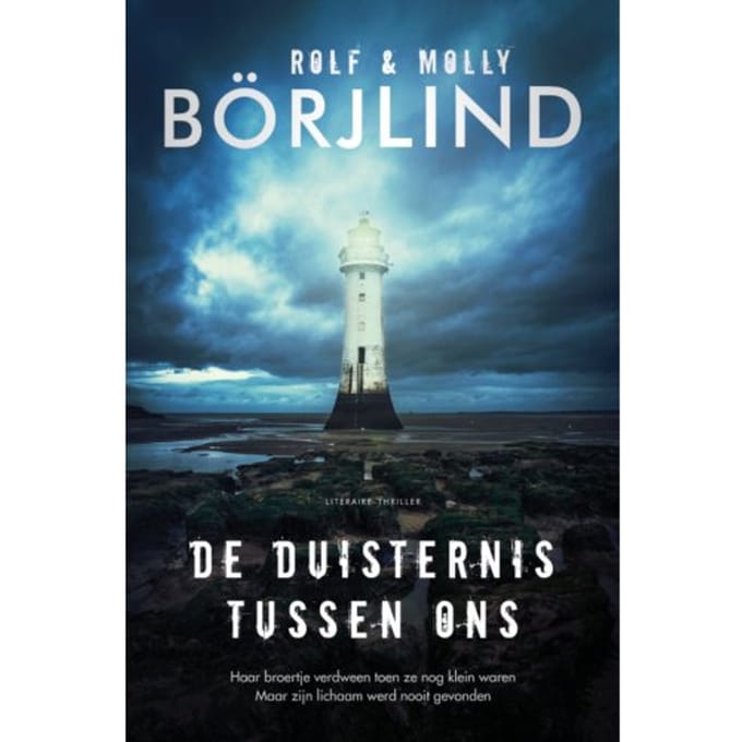 De Duisternis Tussen Ons - Molly Börjlind