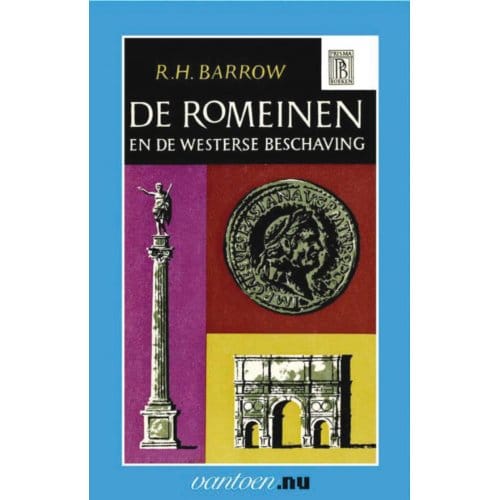 Romeinen En De Westerse Beschaving - Vantoen.Nu - R.H. Barrow