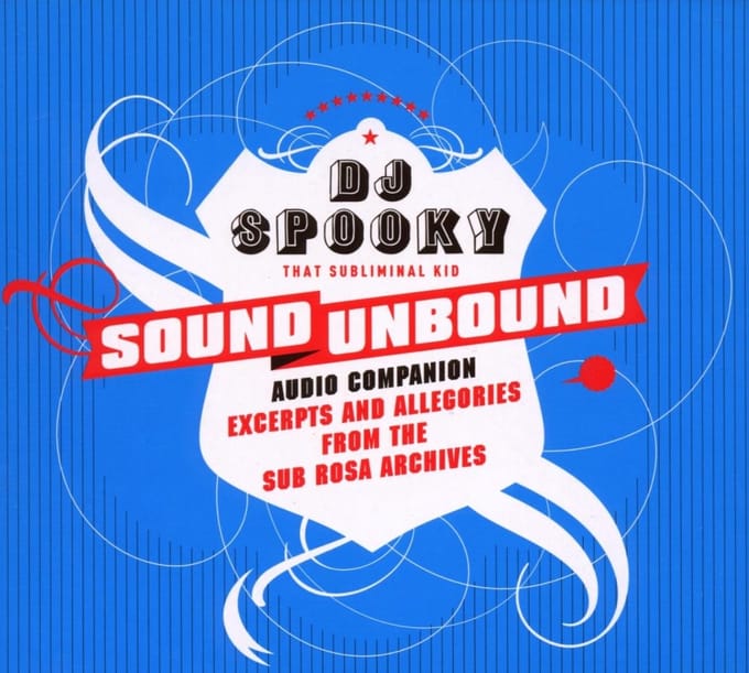 DJ Spooky - Sound Unbound (CD)