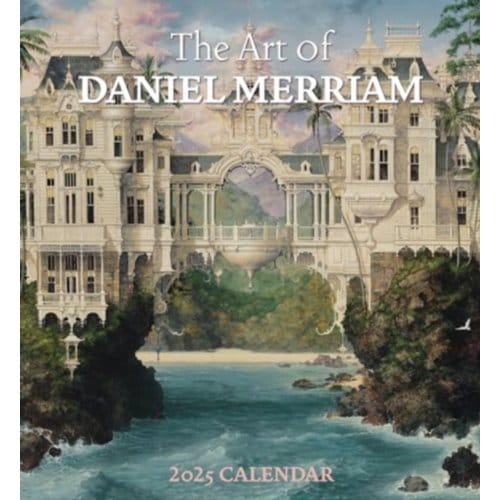 The Art Of Daniel Merriam 2025 Wall Calendar - Merriam, Daniel