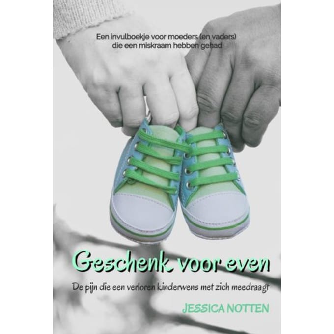 Geschenk Voor Even - Jessica Notten