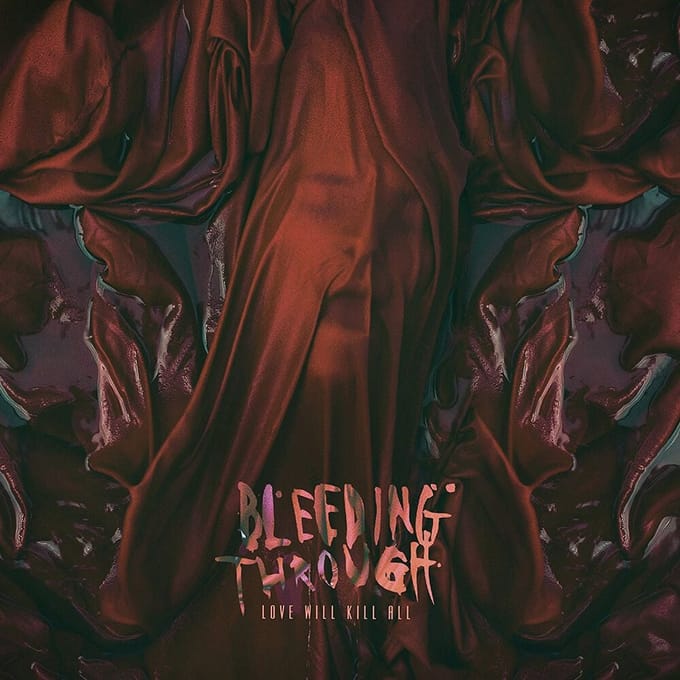 Bleeding Through CD - Love will kill all - voor Geen - standaard