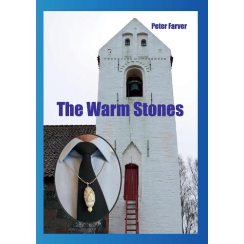 The Warm Stones - Peter Farver