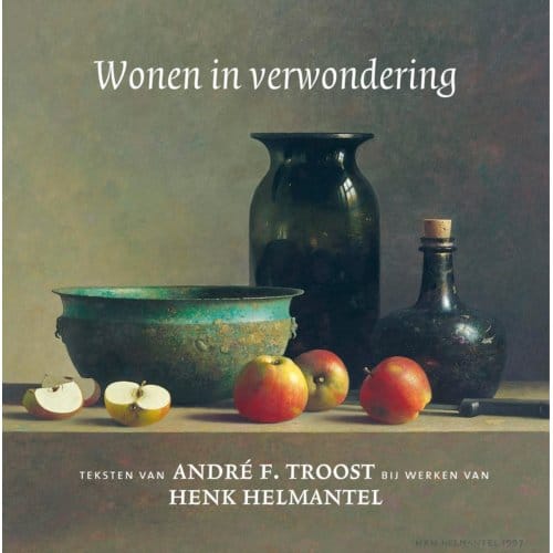 Wonen In Verwondering - Henk Helmantel