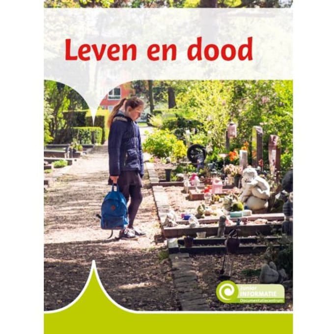 Leven En Dood - Junior Informatie - Truus Visser