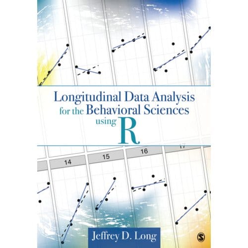 Longitudinal Data Analysis For The Behavioral Science - Long, Jeffrey D.
