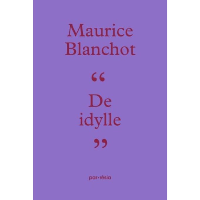 De Idylle - Maurice Blanchot