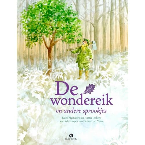 De Wondereik En Andere Sprookjes + Cd - Koos Meinderts