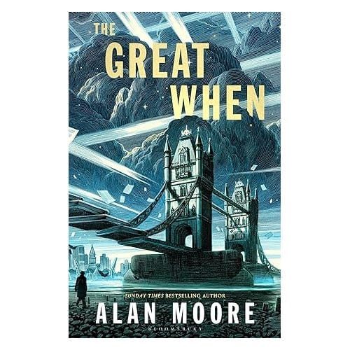 The Great When - Alan Moore