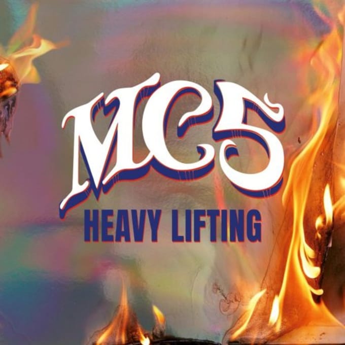 Heavy Lifting - Mc5