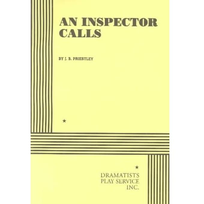 Inspector Calls, An - J.B. Priestley