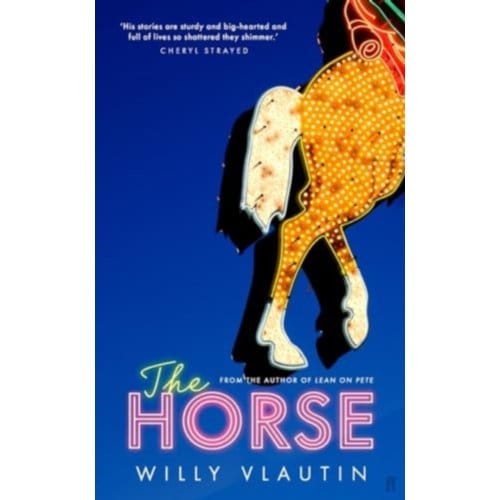 The Horse - Willy Vlautin