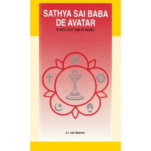 Sathya Sai Baba De Avatar - J.I. van Baaren