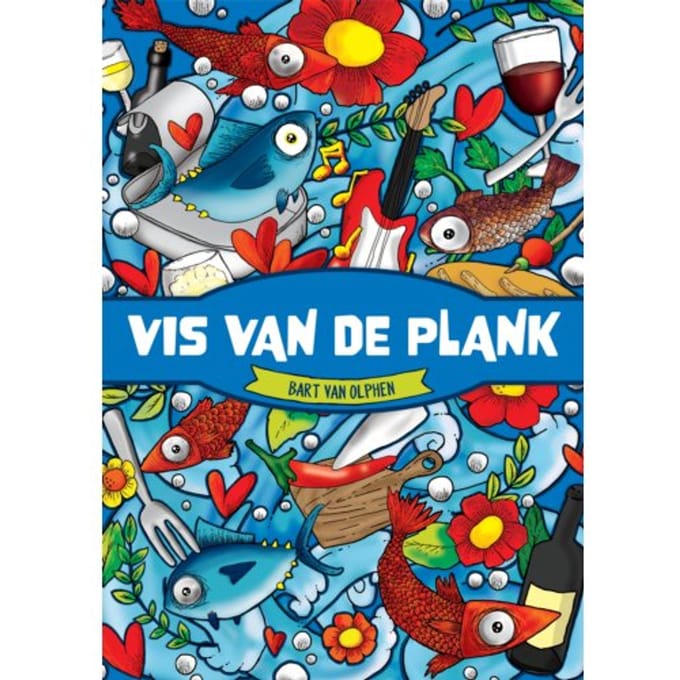 Vis Van De Plank - Bart van Olphen