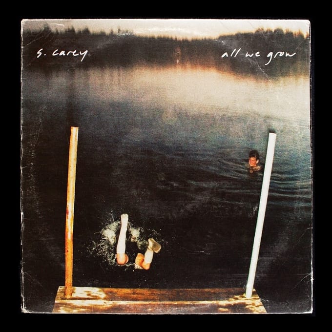 S. Carey - All We Grow (LP) (10th Anniversary Edition)