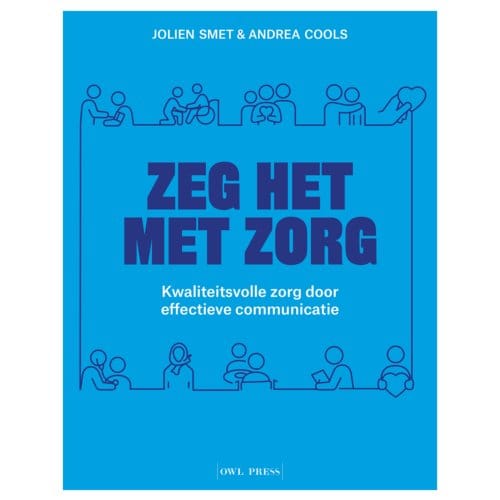 Zeg Het Met Zorg - Jolien Smet