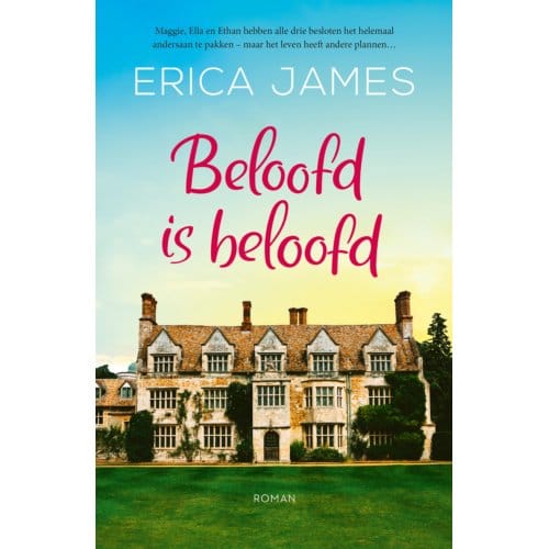 Beloofd Is Beloofd - Erica James