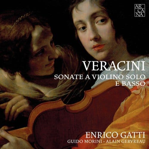 Enrico Gatti, Guido Morini, Alain Gervreau - Veracini: Sonate A Violino Solo E Basso (CD)