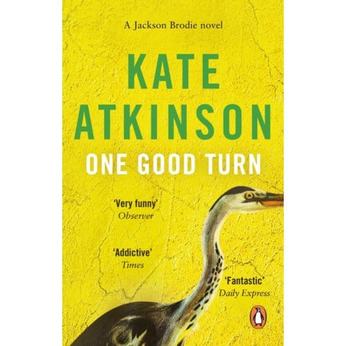One Good Turn - Jackson Brodie - Kate Atkinson