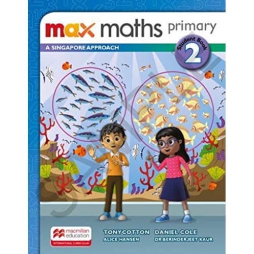 Max Maths Primary A Singapore Approach Grade 2 Student Book - Max Maths Primary A Singapore