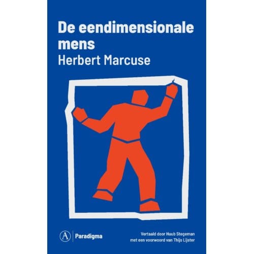 De Eendimensionale Mens - Paradigma - Herbert Marcuse